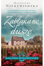 eBook Zabkane dusze. Saga rodu Deynarowiczw. Tom 3 mobi epub