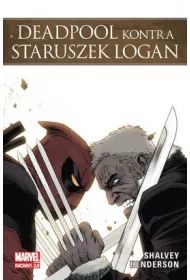Marvel Now 2.0 Deadpool kontra Staruszek Logan