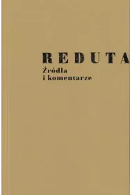 Reduta. �r�d�a i komentarze