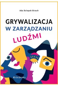 Grywalizacja w zarz�dzaniu lud�mi