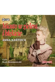 Audiobook Miasto w zieleni i b��kicie CD