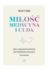Mi�o��, Medycyna i Cuda