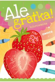 Ale Gratka! Owoce