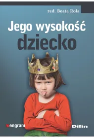 Jego wysoko�� dziecko