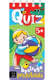 QUIZ BYSTREGO PRZEDSZKOLAKA OD 5 LAT