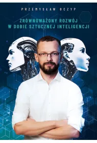 Zr�wnowa�ony rozw�j w dobie sztucznej inteligencji