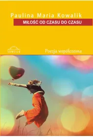 Mi�o�� od czasu do czasu