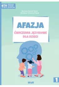 Afazja �wiczenia j�zykowe dla dzieci cz�� 1