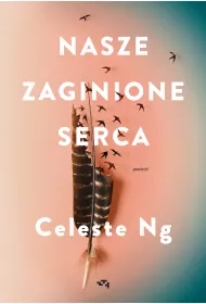Nasze zaginione serca
