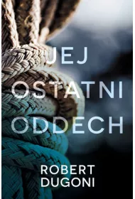 Jej ostatni oddech