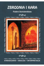 "Zbrodnia i kara" Streszczenie, analiza...