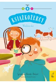 Wielkie oko. Ksi��ko�ercy. Poziom B