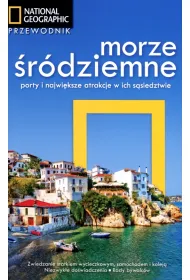 Morze �r�dziemne Porty i najwi�ksze atrakcje Przewodnik * *