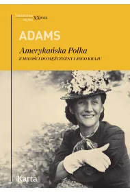 eBook Amerykaska Polka. Z mioci do mczyzny i jego kraju mobi epub