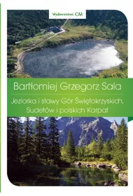 Jeziorka i stawy G�r �wi�tokrzyskich, Sudet�w i polskich Karpat