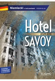 Hotel Savoy. Adaptacja klasyki z w. B1/B2