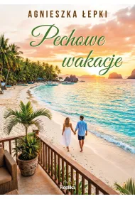 Pechowe wakacje