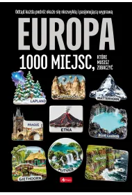 Europa. 1000 miejsc, kt�re musisz zobaczy�