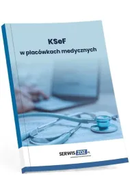 KSeF w plac�wkach medycznych