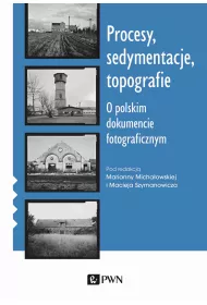 Procesy sedymentacje topografie