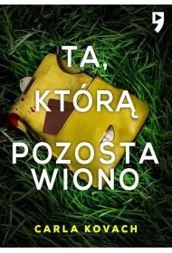 Ta, kt�r� pozostawiono. Detektyw Gina Harte. Tom 9