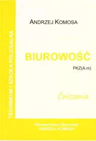 Biurowo�� �wiczenia PKZ (A.m) w.2021 EKONOMIK