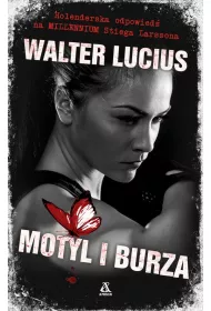 Motyl i Burza. Cykl Heartland. Tom 1