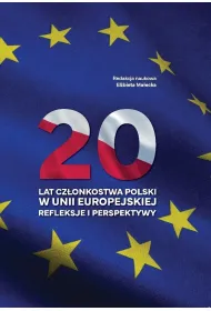 20 lat cz�onkostwa Polski w Unii Europejskiej