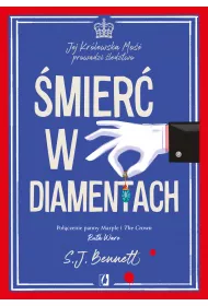 eBook mier w diamentach. Jej Krlewska Mo prowadzi ledztwo. Tom 4 mobi epub