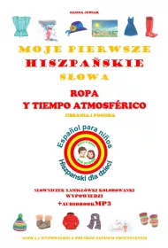 Moje pierwsze hiszpa�skie s�owa. Ubrania i pogoda