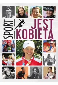 Sport jest kobiet�