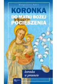 Koronka Matki Bo�ej Pocieszenia