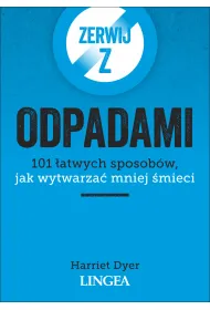 Zerwij z odpadami