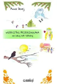 Wierszyki przedszkolaka na ca�y rok szkolny