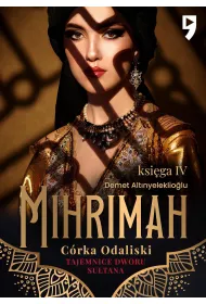 eBook Tajemnice dworu sutana: Mihrimah. Crka odaliski. Ksiga IV mobi epub