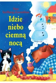 Idzie niebo ciemn� noc�