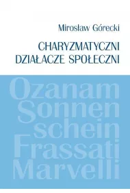Charyzmatyczni dzia�acze spo�eczni