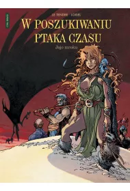 Jajo mroku. W poszukiwaniu ptaka czasu. Prequel. Tom 4