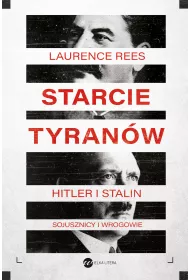 eBook Starcie tyran�w. Hitler i Stalin &ndash; sojusznicy i wrogowie mobi epub