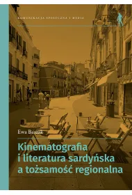 Kinematografia i literatura sardy�ska a to�samo�� regionalna