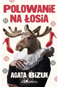 Polowanie na �osia