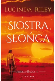 Siostra S�o�ca. Siedem Si�str. Tom 6
