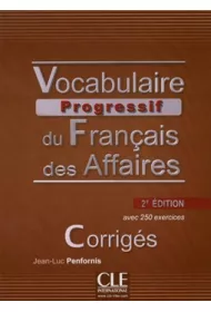 Vocabulaire Progressif du Francais des Affaires Intermediaire 2Ed corriges