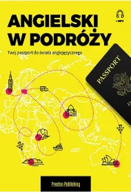 Angielski w podry. Twj paszport do wiata...