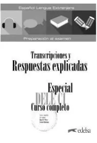 Especial DELE C1 transkrypcje + klucz odpowiedzi