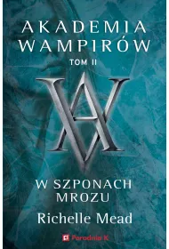 eBook W szponach mrozu. Akademia wampirw. Tom 2 mobi epub