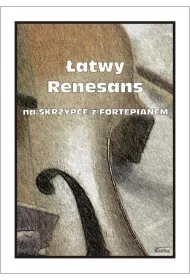 �atwy Renesans na skrzypce z fortepianem