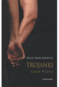 Trojanki Jana Klaty