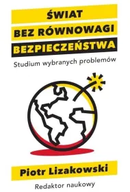 �wiat bez r�wnowagi bezpiecze�stwa