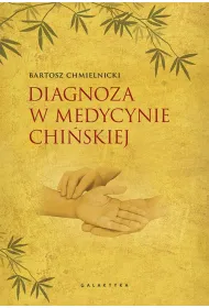Diagnoza w medycynie chi�skiej